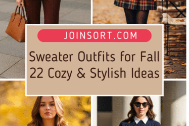 Sweater Outfits for Fall 2025: 22 Cozy & Stylish Ideas