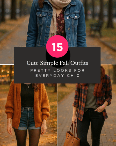 15 Cute Simple Fall Outfits: Pretty Looks for Everyday Chic