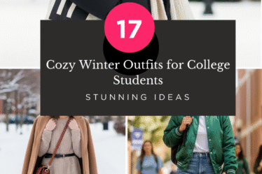 Cozy Winter Outfits for College Students 17 Stunning Ideas
