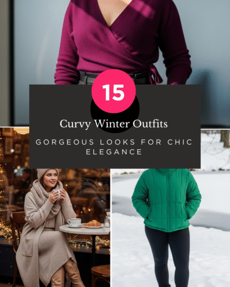 Curvy Winter Outfits: 15 Gorgeous Looks for Chic Elegance