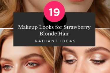 Makeup Looks for Strawberry Blonde Hair 19 Radiant Ideas