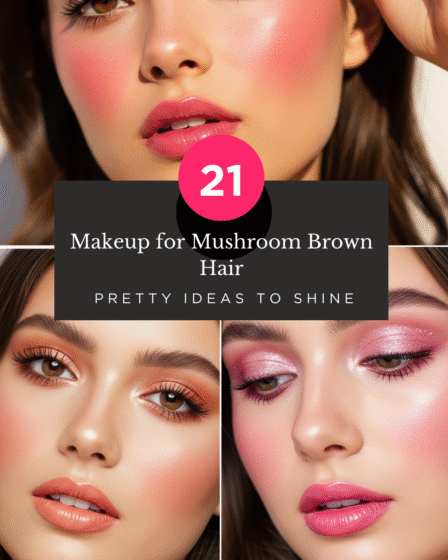 Makeup for Mushroom Brown Hair: 21 Pretty Ideas to Shine