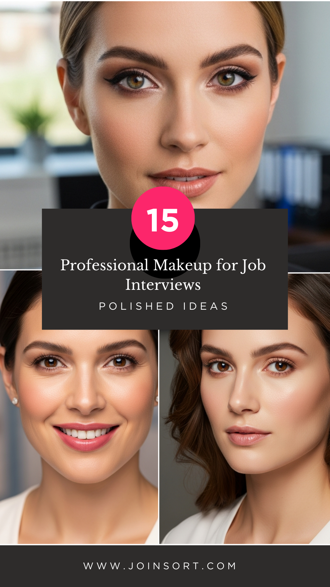 Professional Makeup for Job Interviews 15 Polished Ideas