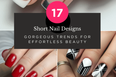 Short Nail Designs 17 Gorgeous Trends for Effortless Beauty