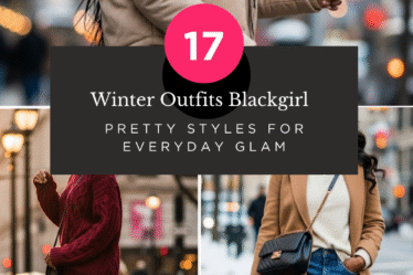 Winter Outfits Blackgirl 17 Pretty Styles for Everyday Glam
