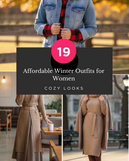 Affordable Winter Outfits for Women: 19 Cozy Looks
