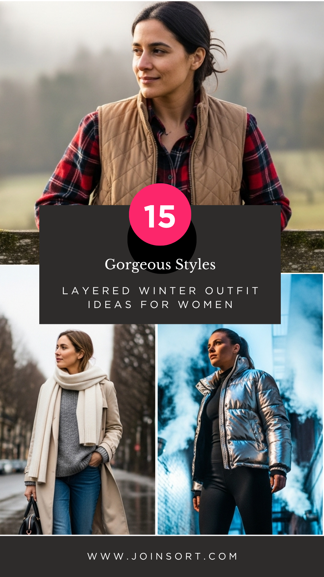 Layered Winter Outfit Ideas for Women: 15 Gorgeous Styles
