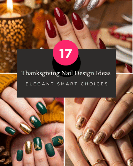 Thanksgiving Nail Design Ideas: 17 Elegant Smart Choices