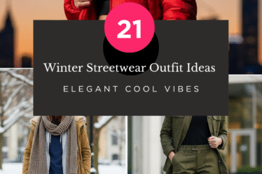 Winter Streetwear Outfit Ideas 21 Elegant Cool Vibes